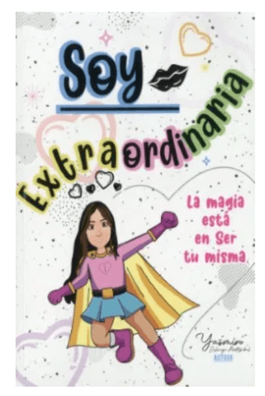 Portada del libro Soy Extraordinaria, estilo cómic de superhéroes